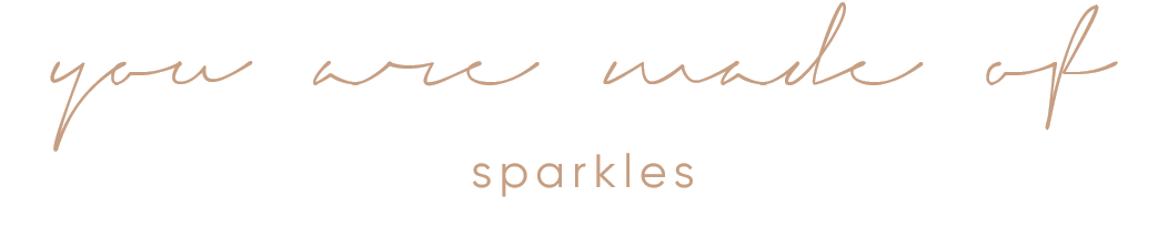 you-are-made-of-sparkles sparkles quote